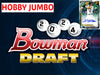 2024 Bowman Draft Baseball Hobby Jumbo 8 Box Case Break #5 - PICK YOUR TEAM + $3650 1/1 SUPERFRACTOR AUTO BOUNTY + BADGER XMAS PROMO